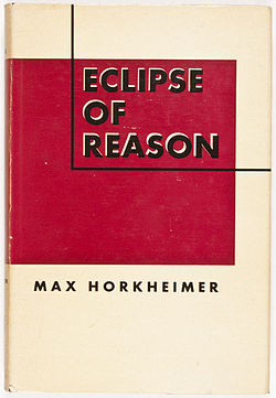 Horkheimer - Eclipse of Reason