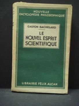 bachelard gaston - le-nouvel-esprit-scientifique_1934