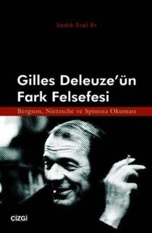 sadık erol er deleuze fark felsefesi